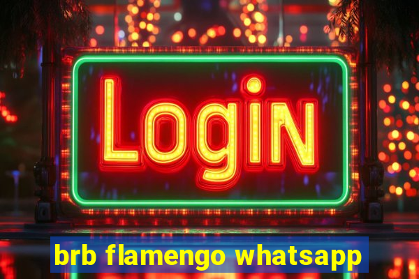 brb flamengo whatsapp